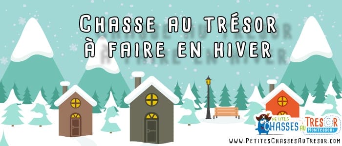 Une chasse au trésor à faire en hiver