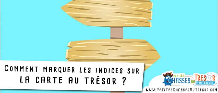 Ajouter des indice sur une carte au trésor