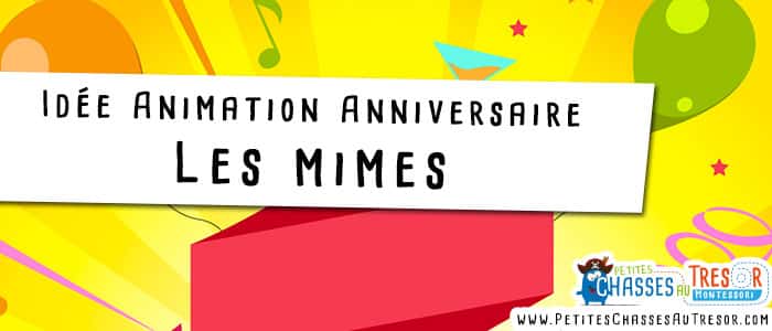 Idée d'animation anniversaire théâtrale