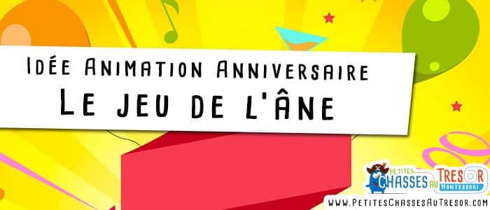 Jeux pour anniversaire activité de l'ane