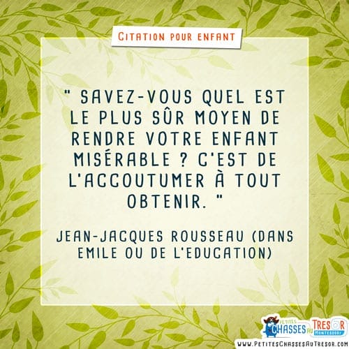 Citation sur les enfants gâté