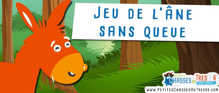 Jeu pour anniversaire avec l'âne qui à perdu sa queue