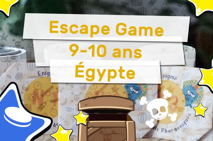Escape Game 9-10 ans sur l’Égypte - Kit GRATUIT à imprimer